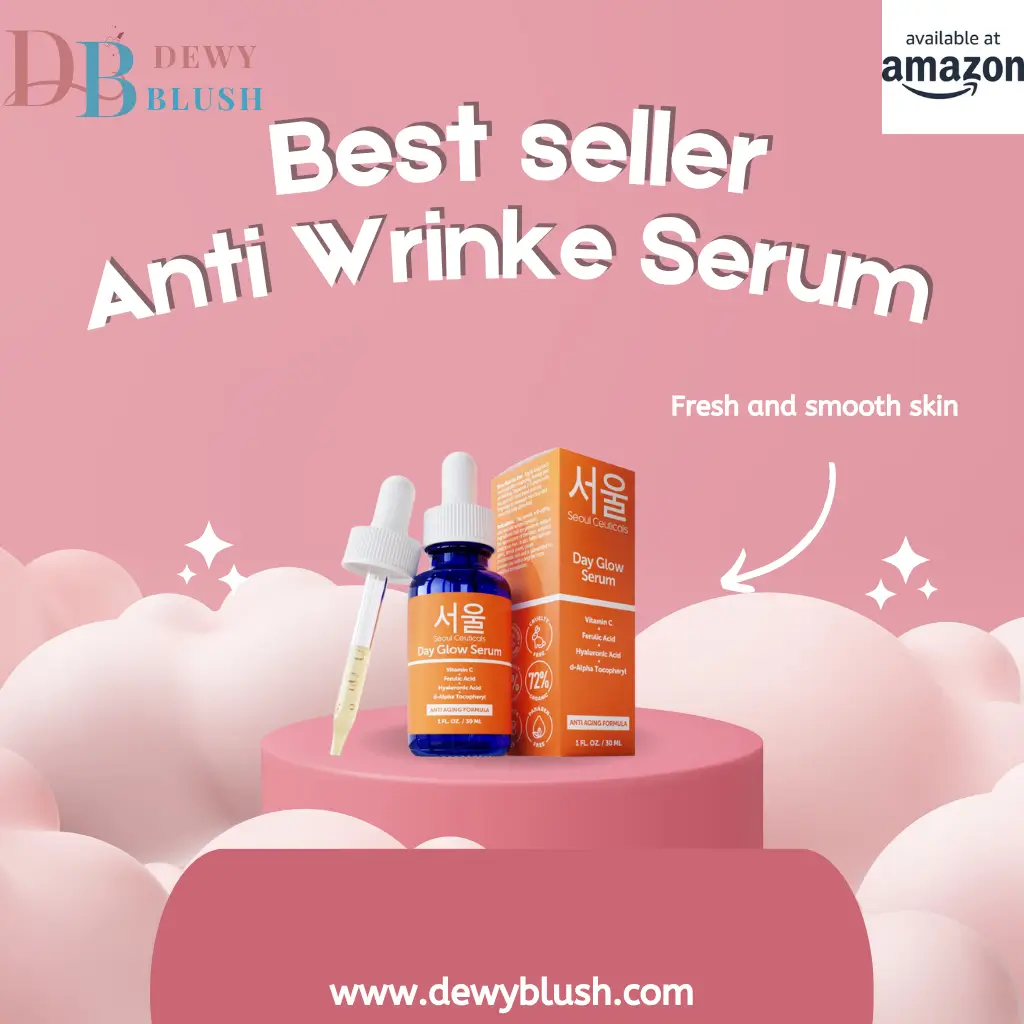 Dewy Blush Best Seller Anti Wrinkle Serum with Vitamin C, available at Amazon, for fresh and smooth skin.
